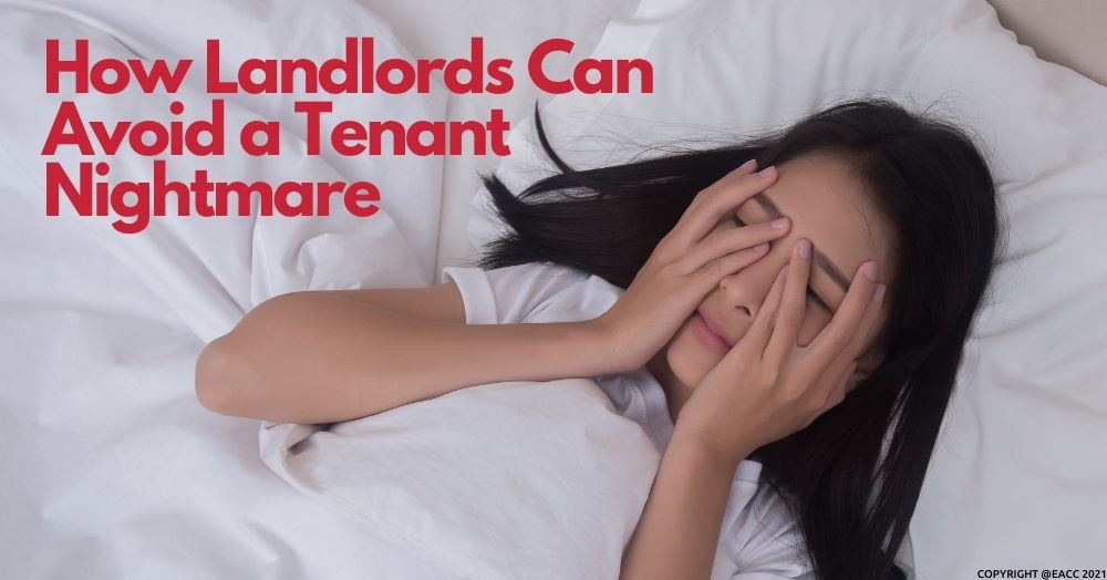 How Landlords Can Avoid a Tenant Nightmare
