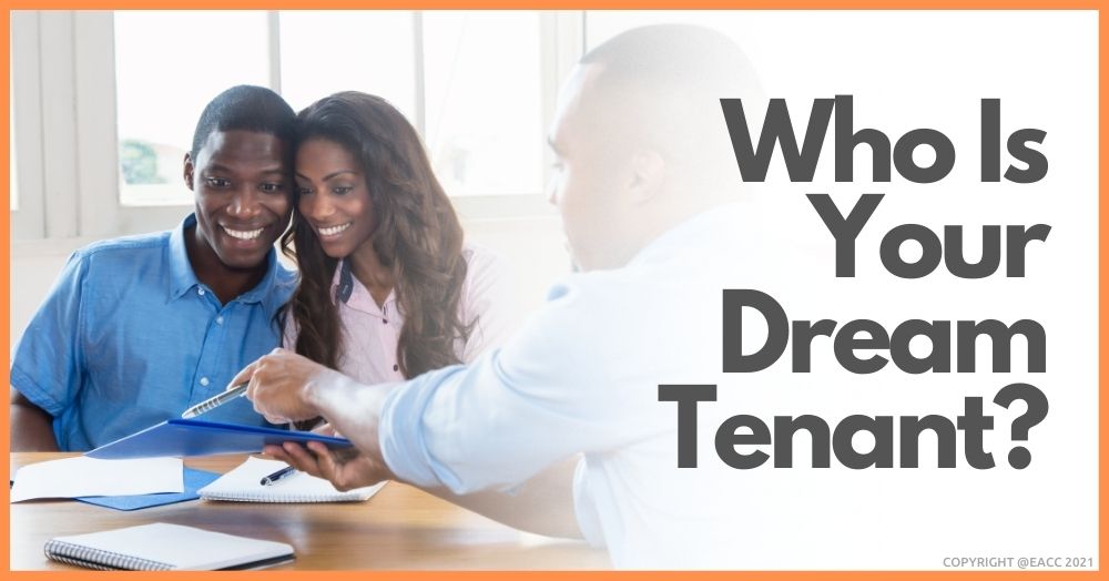 Who Is Your Dream Tenant?