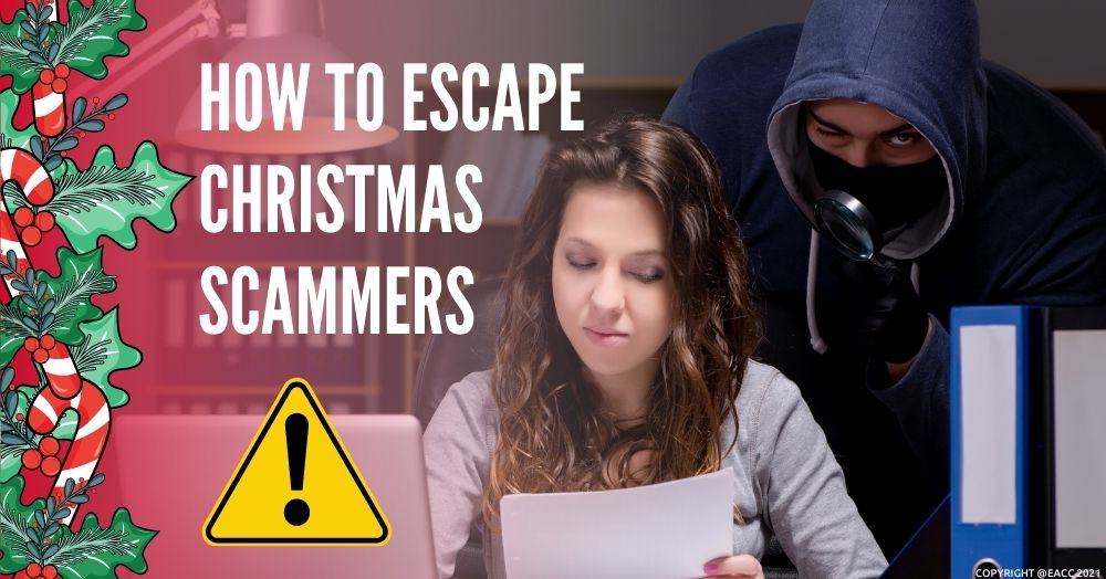 How to Escape Christmas Scammers