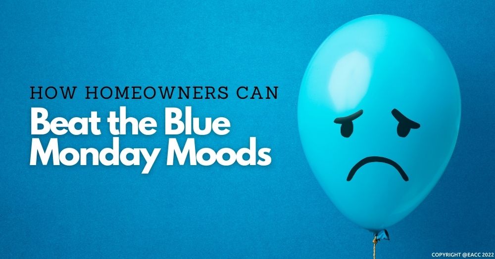 How Homeowners Can Beat Blue Monday