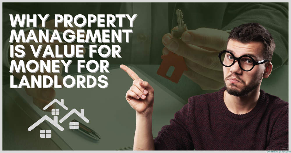 Why Property Management is Value for Money for Landlords