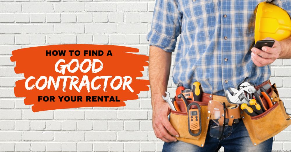 How to Find a Good Contractor for Your Rental