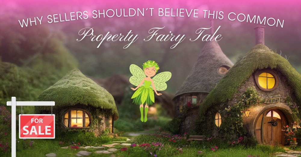 Why Halesowen Sellers Shouldn’t Believe This Common Property Fairy Tale