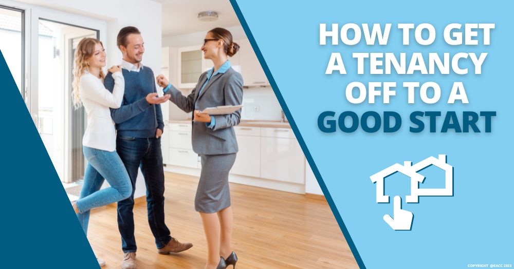 How to Get a Tenancy Off to a Good Start