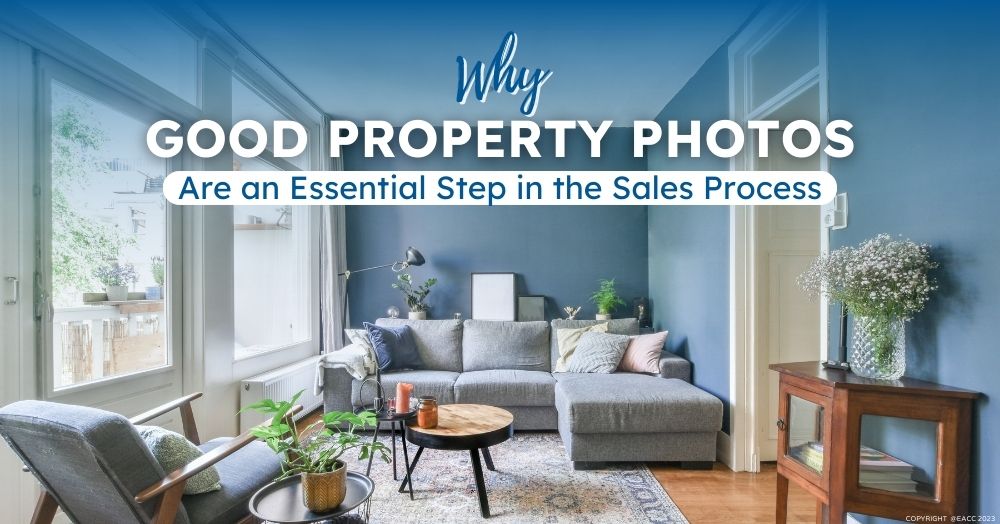 Why Good Property Photos Are an Essential Step in the Sales Process