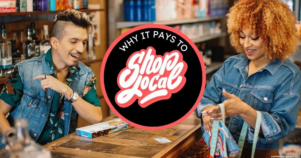 Why It Pays to Shop Local
