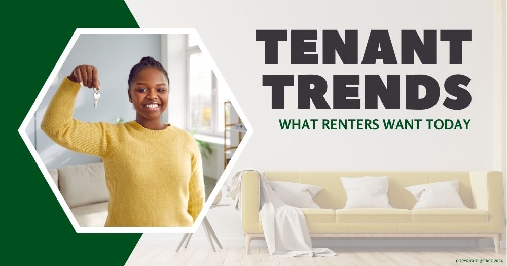 Tenant Trends: What Renters Want Today