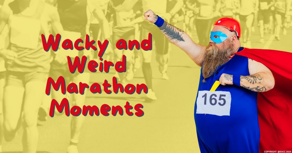 Wacky and Weird Marathon Moments