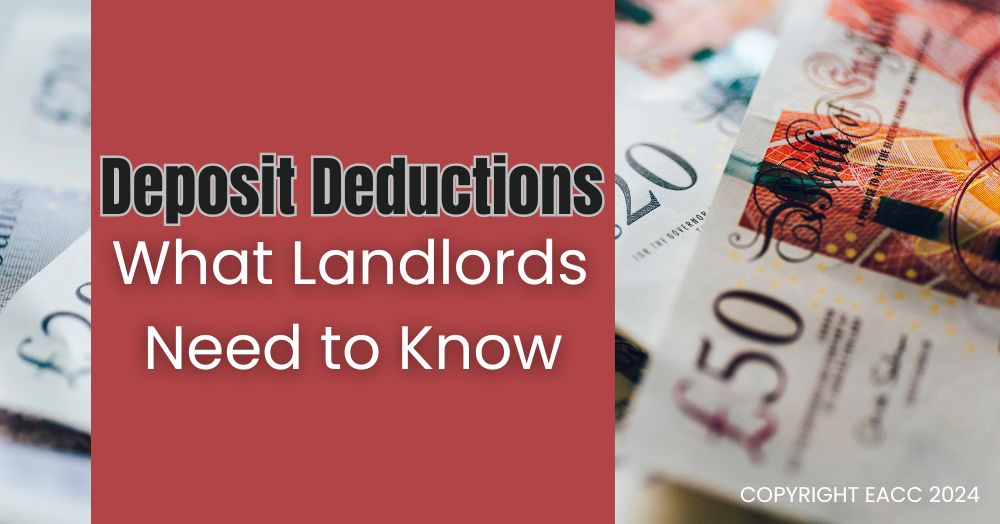 Deposit Deductions: What a Landlord Can and Can’t Claim for