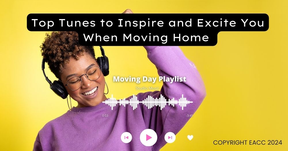 Top Tunes to Inspire and Excite You When Moving Home in Halesowen