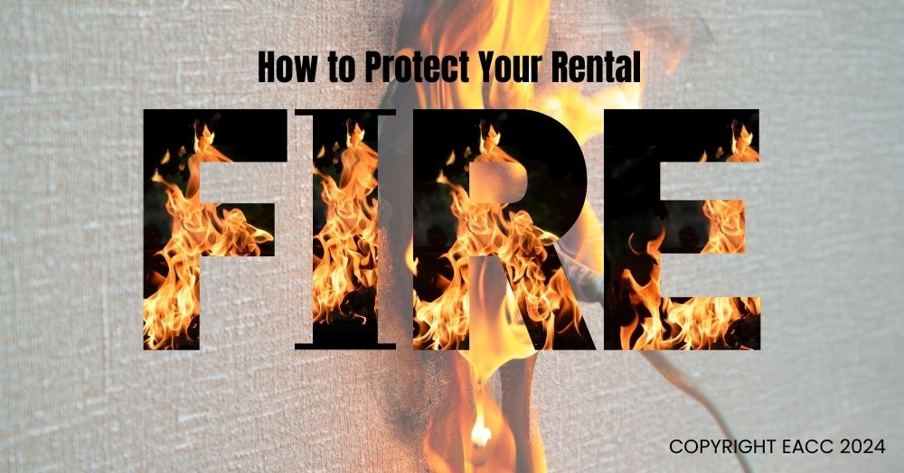 How to Protect Your Rental from Fire
