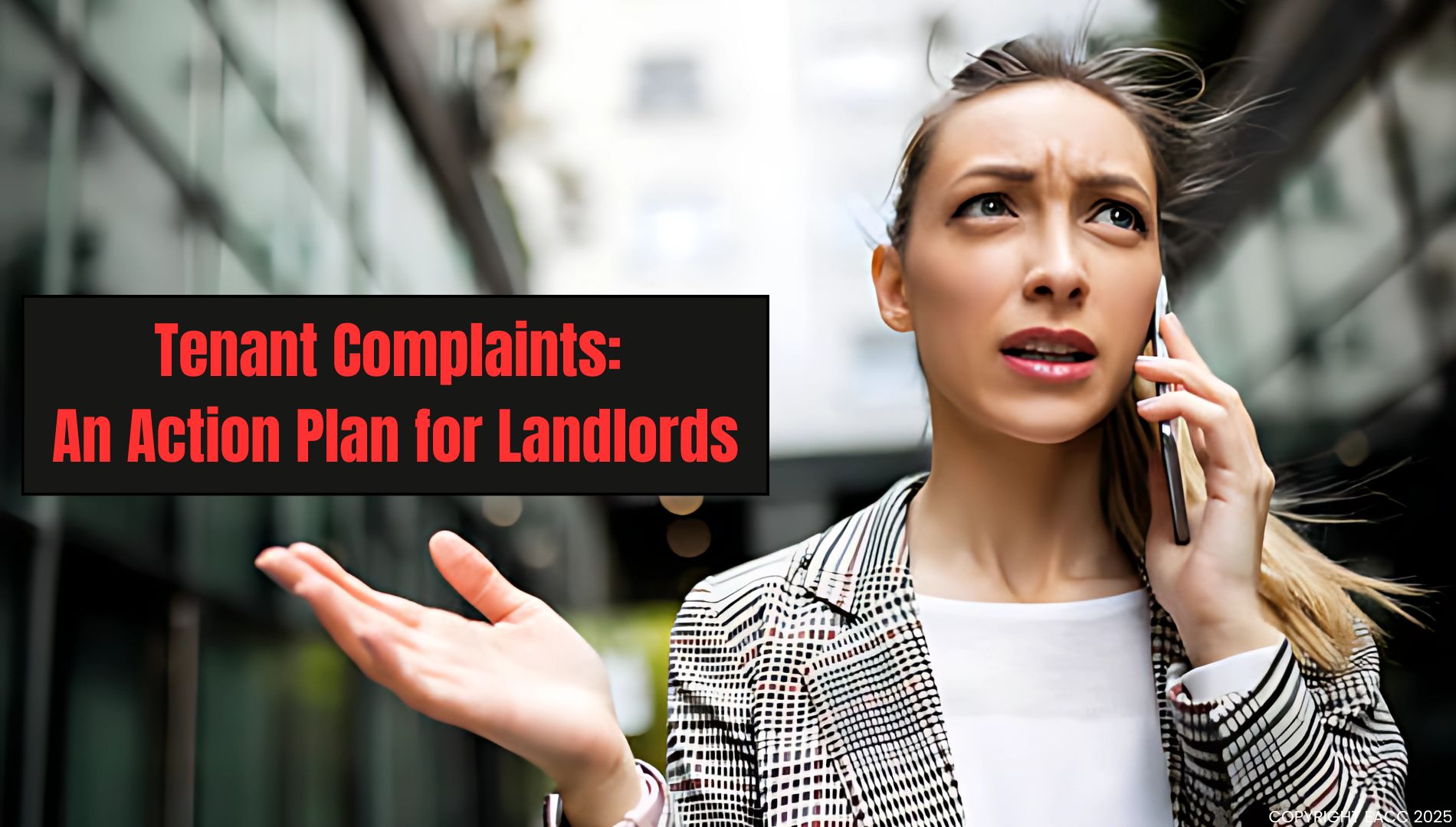 Tenant Complaints: An Action Plan for Landlords
