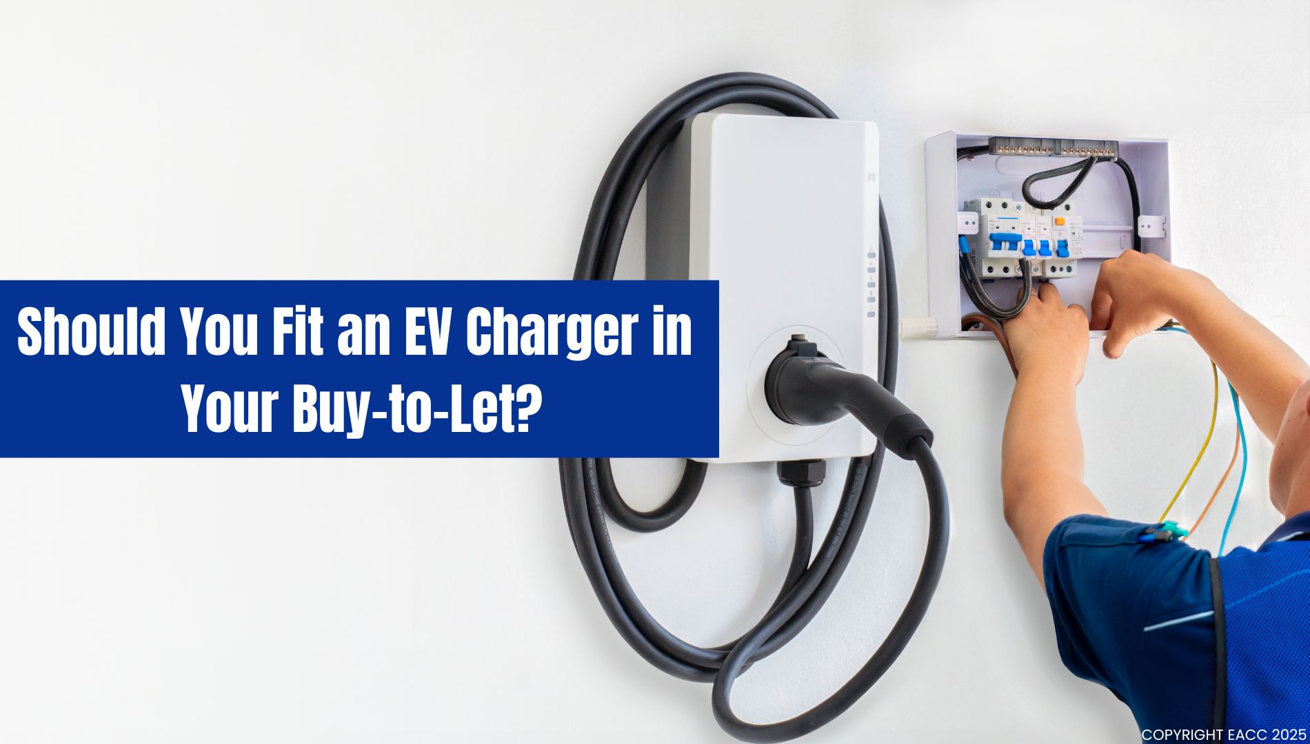 Should You Fit an EV Charger in Your Buy-to-Let?